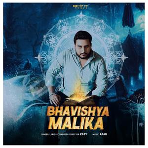 Bhavishya malika