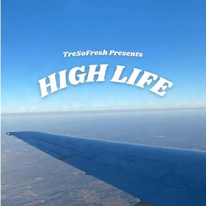 High Life