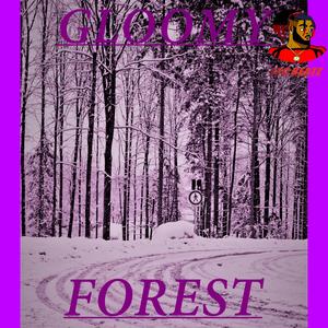 Gloomy Forest