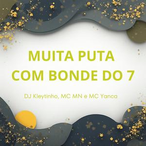 Muita Puta Com Bonde do 7