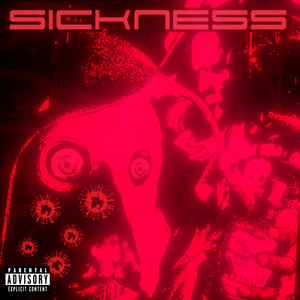 Sickness
