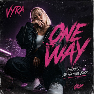 ONE WAY (feat. VYRA)