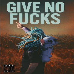 Give No ****s