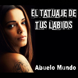 El Tatuaje de Tus Labios