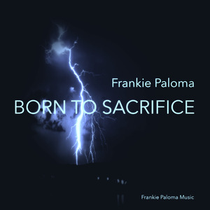 Born to Sacrifice