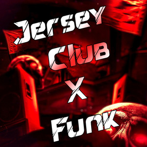Jersey Club x Funk