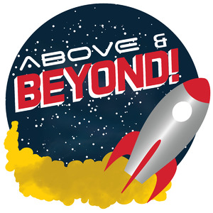 Above and Beyond!