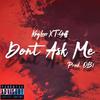 King Leer - Dont Ask Me