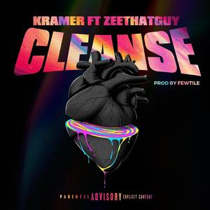 Cleanse (feat. Zee Thatguyy)