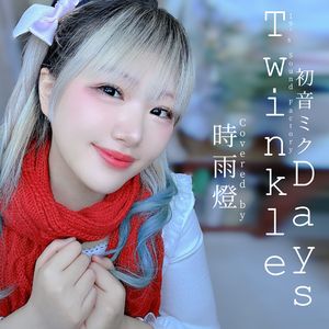 Twinkle Days