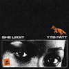 YTB FATT - She Legit