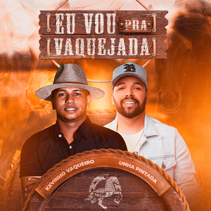 Eu Vou pra Vaquejada