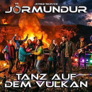 Tanz auf dem Vulkan