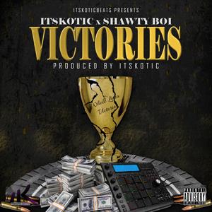 Victories (feat. Shawty Boy)
