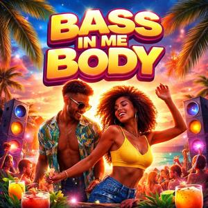 Bass in mijn Body