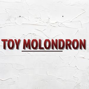 TOY MOLONDRON