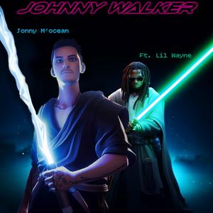 Johnny Walker (Jonny M'ocean Remix)