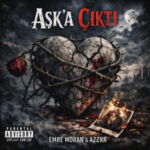 Aşk'a Çıktı (feat. Azzra)