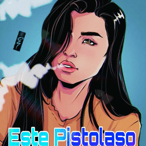 Este Pistolazo