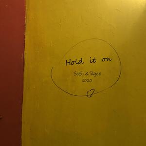 Hold it on (Prod.by 雍和）