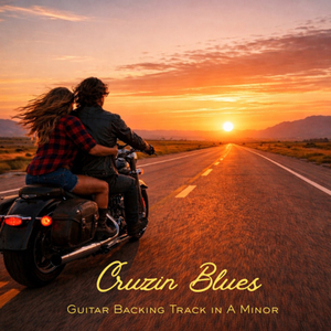 Cruzin Blues (Guitar Backing Track in A Minor)