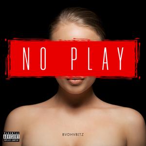 No Play