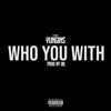 Sydney Yungins - Who You With