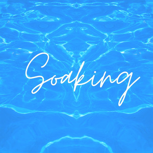 Soaking