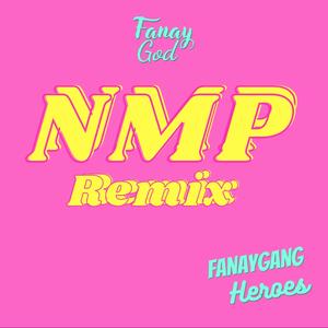 NMP (Remix)