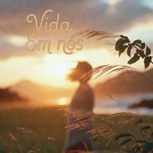 Vida Em Nós