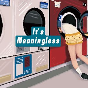 Meaningless