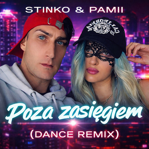 Poza zasięgiem (Dance Remix )