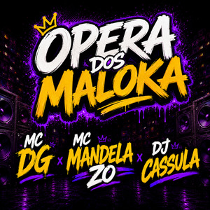 Opera dos Maloka
