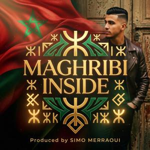 MAGHRIBI INSIDE