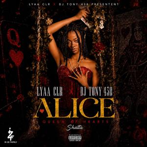 ALICE (feat. DJ Tony 438)