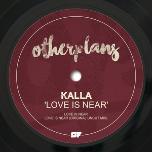 Love Is Near (Original Uncut Mix)
