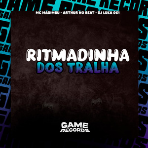 Ritmadinha dos Tralha