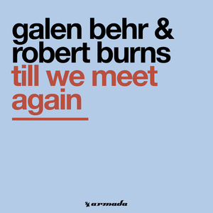 Till We Meet Again (Robert Burns Remix)