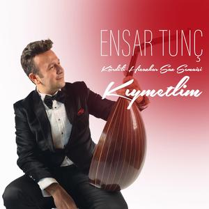 Kürdilihicazkar Saz Semaisi Kıymetlim