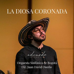 La Diosa Coronada (Versión en vivo Teatro Cafam de Bogotá)