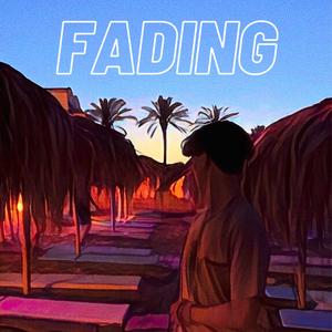 FADING