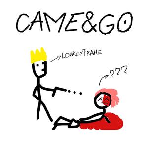 CAME&GO(prod.drippyxyblue)