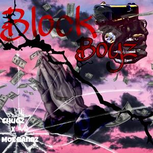 Block Boyz (feat. MOE bandz)