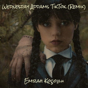 Wednesday Addams TikTok (Remix)