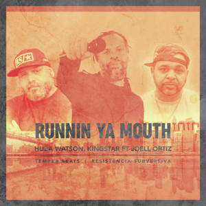 Runnin Ya Mouth (feat. Joell Ortiz)