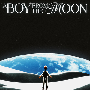 A Boy From The Moon (2026) (Inst.)