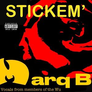 STICKEM' (WU MIX)