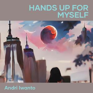 Hands up for Myself