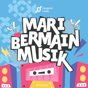 Mari Bermain Musik