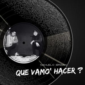 Que vamo' hacer?